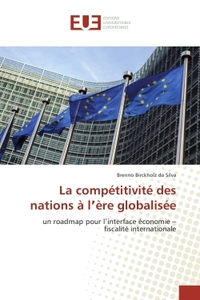 La competitivite des nations A l'ere globalisee