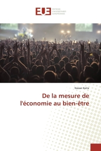 De la mesure de l'économie au bien-être
