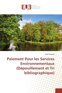 Paiement Pour les Services environnementaux (Depouillement et Tri bibliographique)