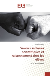 Savoirs scolaires scientifiques et raisonnement chez les eleves