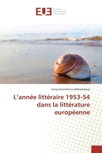 L'année littéraire 1953-54 dans la littérature européenne