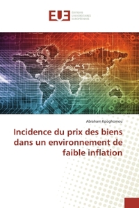 Incidence du prix des biens dans un environnement de faible inflation