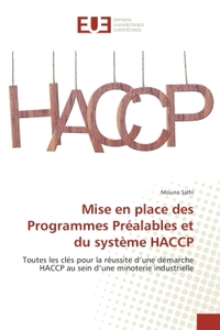 Mise en place des Programmes Prealables et du systeme HACCP
