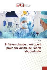Prise en charge d'un opéré pour anévrisme de l'aorte abdominale