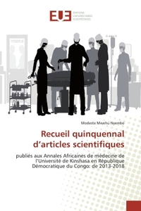 Recueil quinquennal d'articles scientifiques
