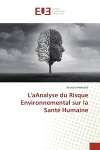 L'Analyse du Risque Environnemental sur la Santé Humaine