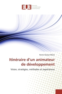 Itineraire d'un animateur de developpement