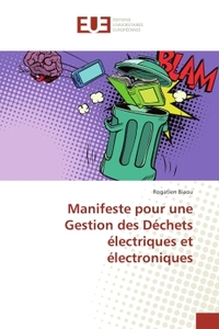 Manifeste pour une Gestion des Déchets électriques et électroniques
