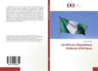 LA RFA (La République Fédérale d'Afrique)