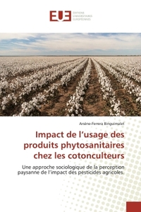 Impact de l'usage des produits phytosanitaires chez les cotonculteurs