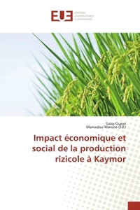 Impact économique et social de la production rizicole à Kaymor