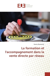 LA FORMATION ET L'ACCOMPAGNEMENT DANS LA VENTE DIRECTE PAR RESEAU