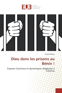 Dieu dans les prisons au BENIN !