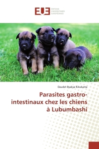 Parasites gastro-intestinaux chez les chiens à Lubumbashi