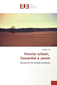 Foncier urbain, l'essentiel a savoir