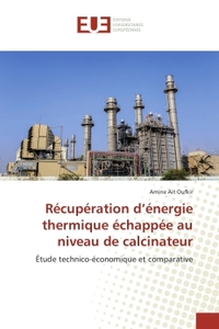 Récupération d'énergie thermique échappée au niveau de calcinateur