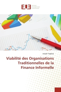 Viabilité des Organisations Traditionnelles de la Finance Informelle