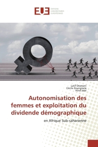 Autonomisation des femmes et exploitation du dividende demographique