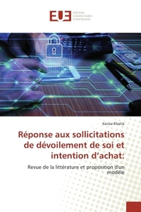 Réponse aux sollicitations de dévoilement de soi et intention d'achat: