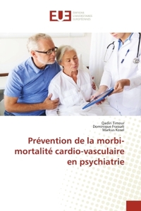 Prevention de la morbi-mortalite cardio-vasculaire en psychiatrie