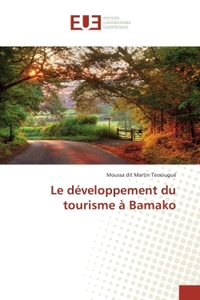 Le developpement du tourisme a Bamako