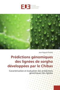 Predictions genomiques des lignees de sorgho developpees par le Chibas