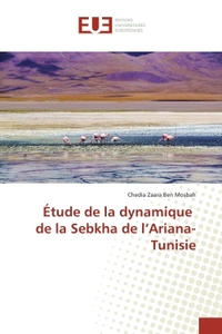 ETUDE DE LA DYNAMIQUE DE LA SEBKHA DE L'ARIANA-TUNISIE