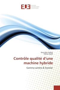 Contrôle qualité d'une machine hybride