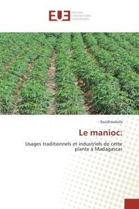 Le manioc: