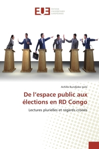 De l'espace public aux élections en RD Congo