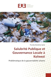 Salubrité Publique et Gouvernance Locale à Kolwezi