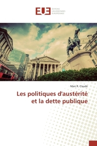 Les politiques d'austerite et la dette publique