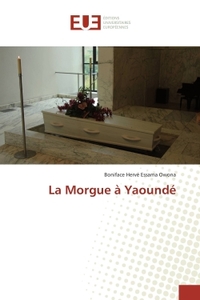 La Morgue a Yaounde