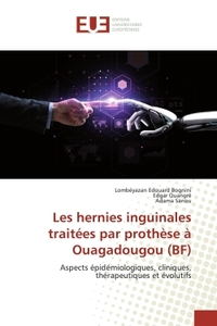 Les hernies inguinales traitées par prothèse à Ouagadougou (BF)