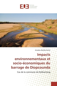 Impacts environnementaux et socio-économiques du barrage de Diopcounda