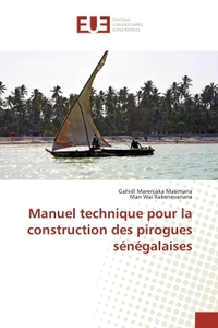 Manuel technique pour la construction des pirogues senegalaises