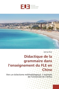 Didactique de la grammaire dans l'enseignement du FLE en Chine