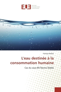 L'EAU DESTINEE A LA CONSOMMATION HUMAINE