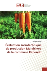 evaluation sociotechnique de production Maraîchere de la commune Kabondo