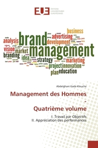 Management des Hommes - Quatrième volume