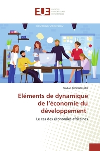 Eléments de dynamique de l'économie du développement