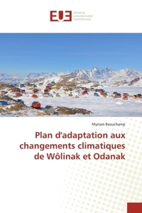 Plan d'adaptation aux changements climatiques de Wôlinak et Odanak
