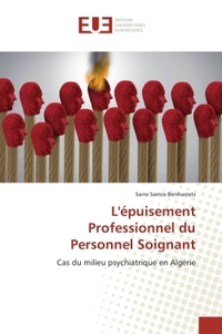 L'epuisement Professionnel du Personnel Soignant