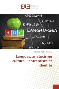 Langues, anatocisme culturel : entreprises et identite