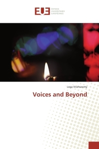 Voices and Beyond