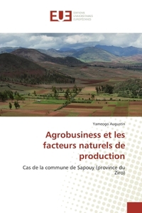 Agrobusiness et les facteurs naturels de production