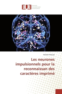 Les neurones impulsionnels pour la reconnaissan des caracteres imprime