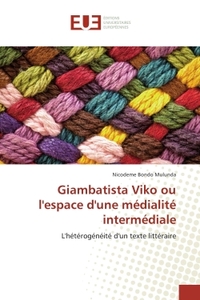 Giambatista Viko ou l'espace d'une medialite intermediale