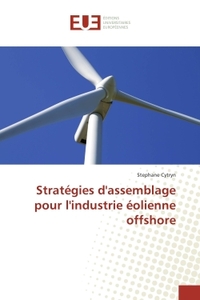 Strategies d'assemblage pour l'industrie eolienne offshore
