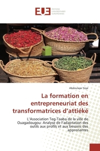 La formation en entrepreneuriat des transformatrices d'attiéké